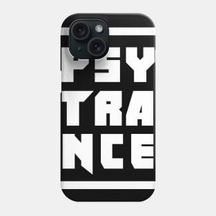 Psytrance - Electronic Music Trance Raver EDM Phone Case