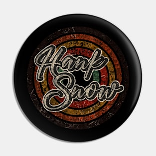 HankSnow - vintage design on top Pin