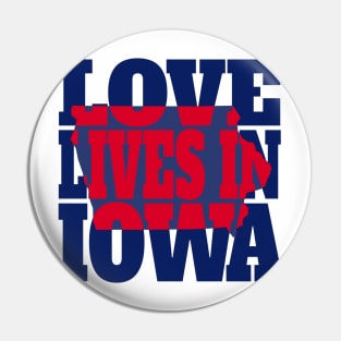 Love Lives in Iowa Pin