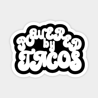 Powered by Tacos Magnet