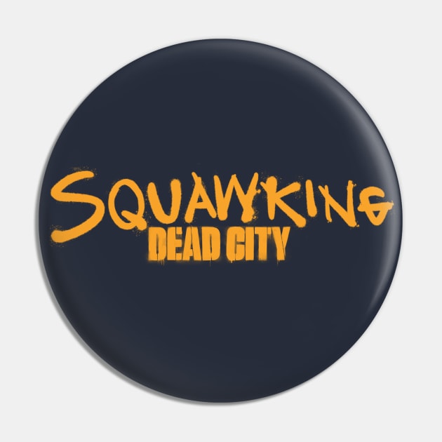 TWD: Dead City LOGO Pin by SQUAWKING DEAD