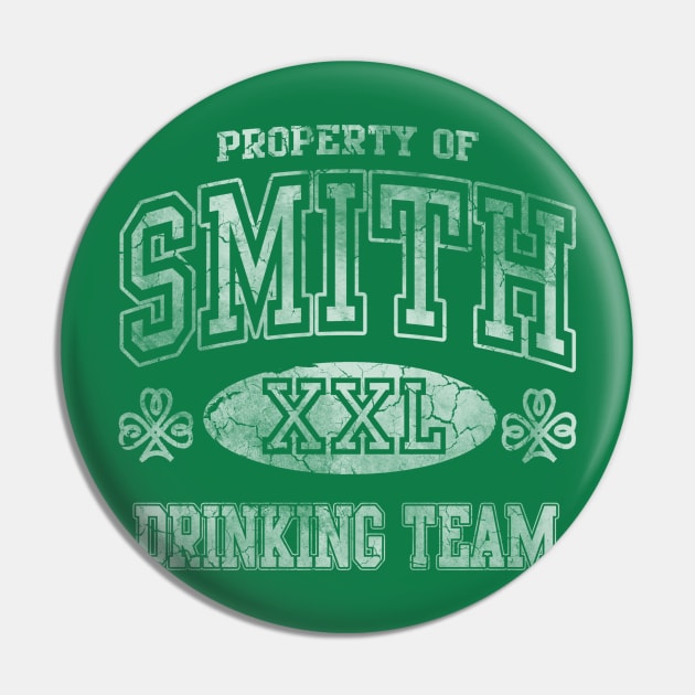 Smith Irish Drinking Team St Patricks Day Pin by E