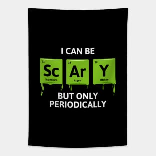 I Can Be Scary But Only Periodically Tapestry