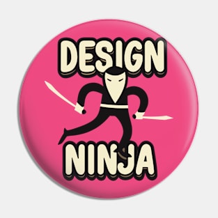 Design ninja Pin