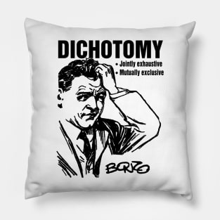 Dichotomy 1 Pillow