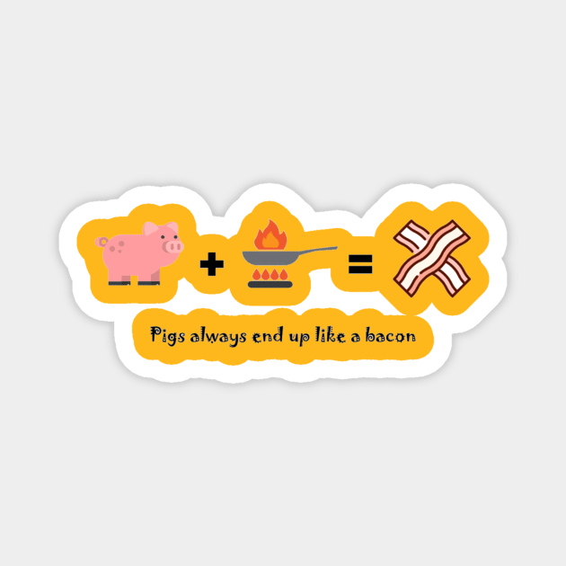 Design for Pigs and Piggies Bacon Fried Grilled Cooked Magnet by Erase