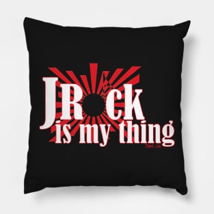 JRock Is My Thing Pillow