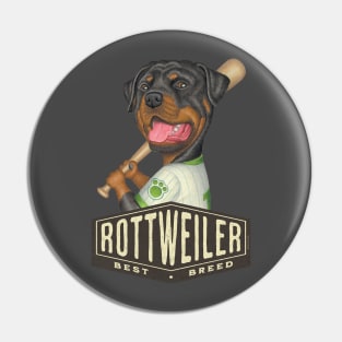 Rottweiler Baseball Best Dog Pin