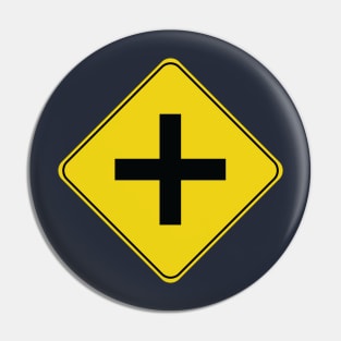 Caution Road Sign Four Way Intersection Pin