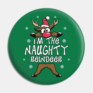 I’m The Naughty Reindeer Family Matching Christmas Pajamas Pin