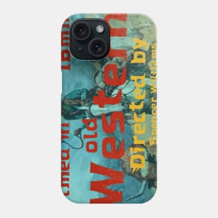 Vintage old western movie poster Phone Case