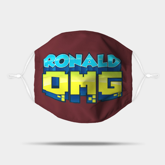 Ronald Omg Ronald Omg Mask Teepublic - gamer girl roblox bloxburg with ronaldomg