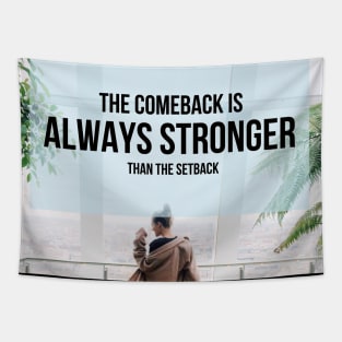 always stronger Tapestry