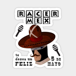 Racer X Cinco de Mayo Funny Parody Magnet