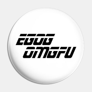 EGOG The Next Generation Pin