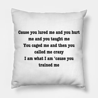 who's afraid of little old me? Pillow