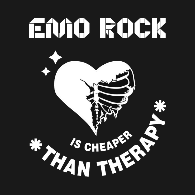 Emo Rock Is Cheaper Than Therapy by Ferrazi