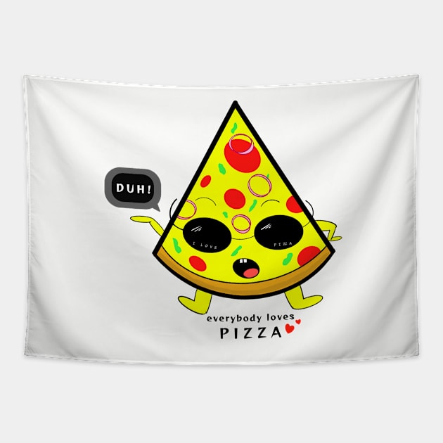 Everybody loves pizza Tapestry by yudoodliez