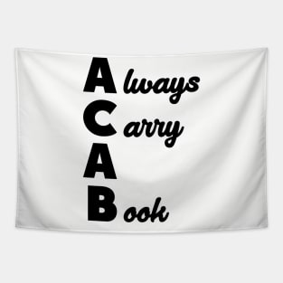 ACAB - Always Carry A Book Tapestry
