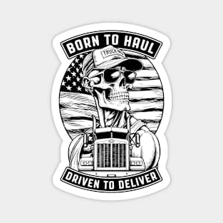 Skeleton Trucker Born To Haul Truck Driver Big Rig USA Flag Magnet