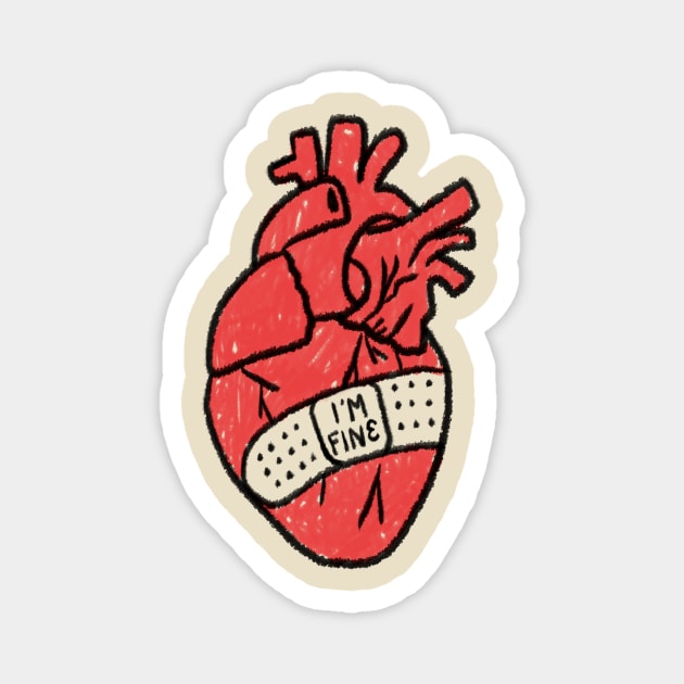 I'm Fine Broken Hearth With Plaster Sarcasm Magnet by Mrkedi