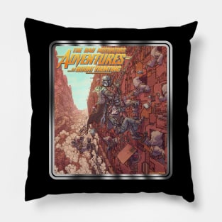 Adventures in Bounty Hunting (Classic Packaging) Pillow