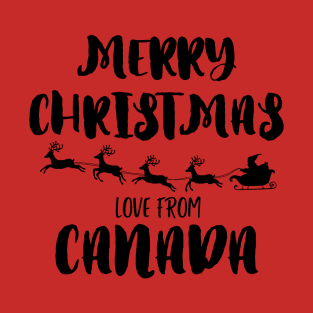 Merry Christmas, love from Canada T-Shirt