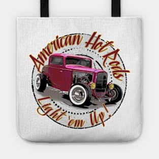 1932 Ford Coupe Hot Rod - Light 'em Up ! Tote