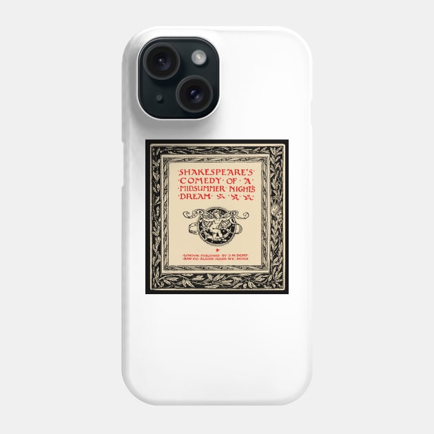 Shakespeares Comedy of A Midsummer Nights Dream | Tudor Phone Case by wildtribe