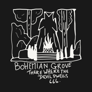 Bohemian grove T-Shirt