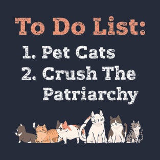 Feminist Cat Lover Crush Patriarchy Pet Cats Distressed T-Shirt