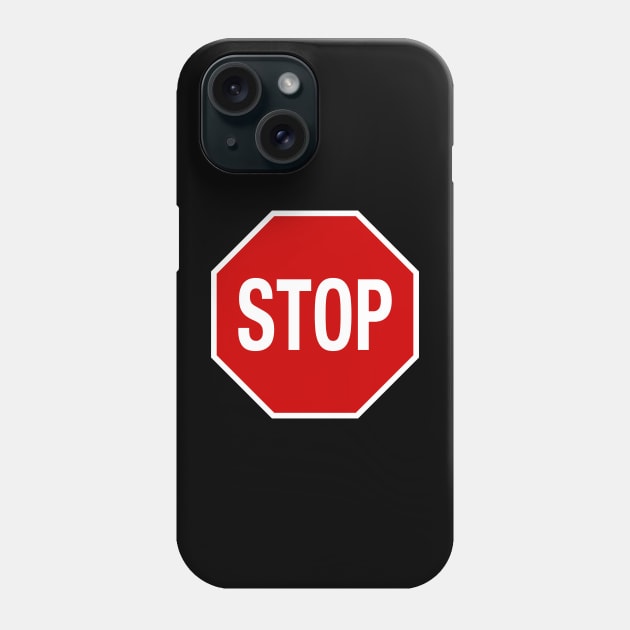 Stop Sign Symbol In Red Phone Case by THP Creative