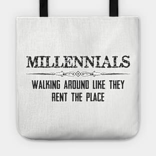 Millennials Gifts - Walking Around Like They Rent the Place Funny Gift Ideas for Baby Boomers & Generation X Y Z Tote