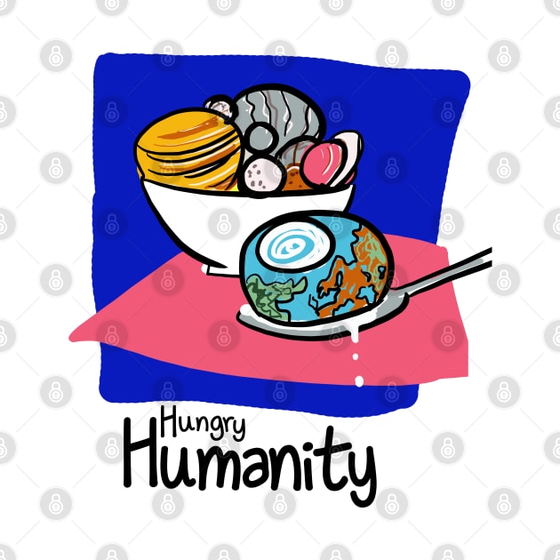 Hungry Humanity by belettelepink