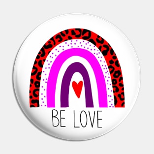 Be the love for someone today Pin