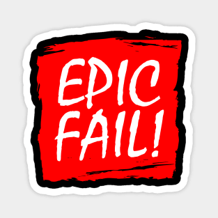 Epic Fail Graffiti Box Magnet