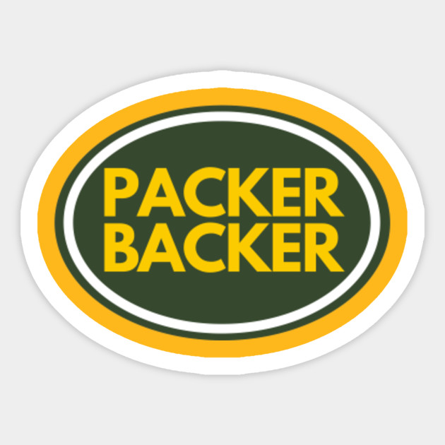 Green Bay Packer Backer Shirts Packers Packers Sticker Teepublic