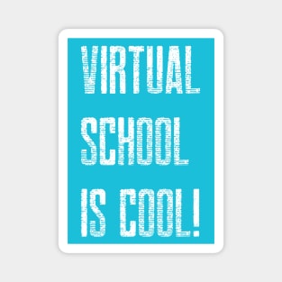 Virtual School is Cool! (Teal) Magnet