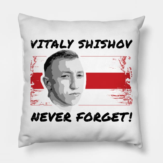 Vitaly Shishov, Never Forget. Belarus Protest. Pillow by NuttyShirt