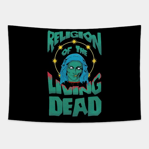 Religion Of The Living Dead Tapestry by SFPater