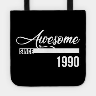 Awesome Since 1990 Tote