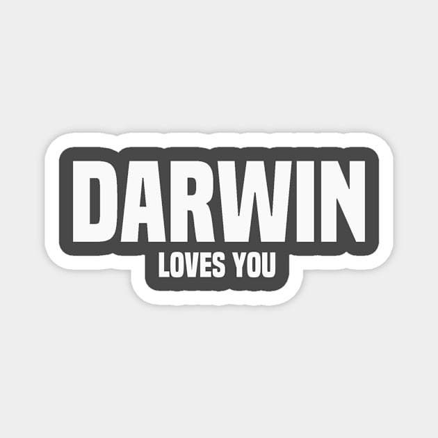 Darwin Loves You Funny Parody Magnet by Mellowdellow