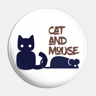 Cat And Mouse Pin