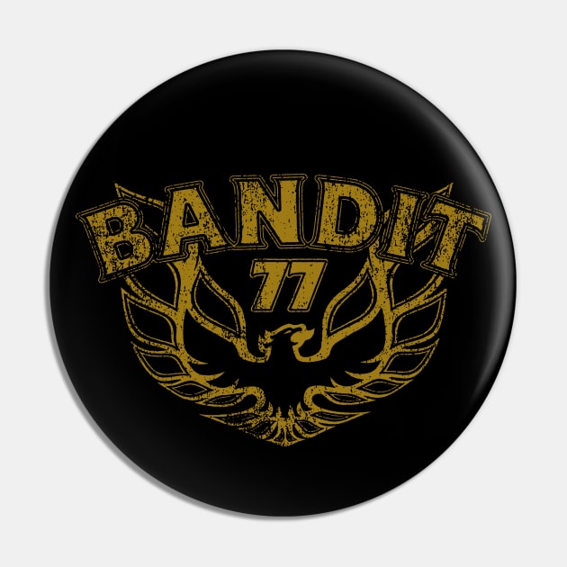 BANDIT 1977 Pin by thedeuce