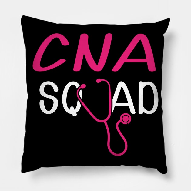 CNA Squad - Certified Nurse Assistant Squad Pillow by KC Happy Shop