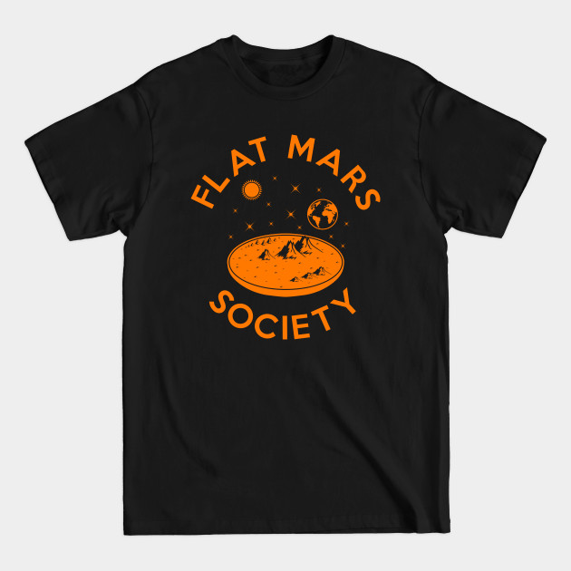 Flat mars society - Flat Mars Society - T-Shirt