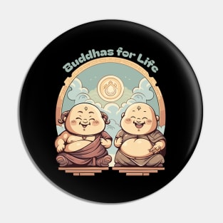 Buddhas for Life Shirt - Brotherhood Bond Tee - Spiritual Companionship Apparel - Unique Gift for Brothers and Friends Pin