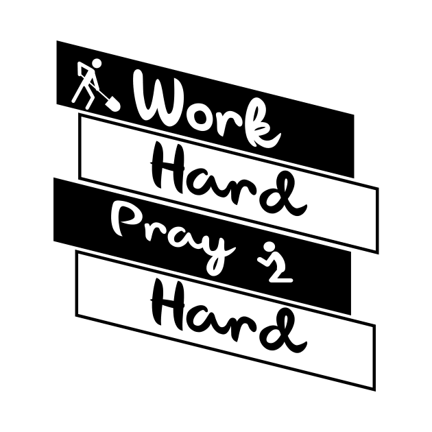 'Work Hard Pray Hard' Military Public Service Shirt by ourwackyhome