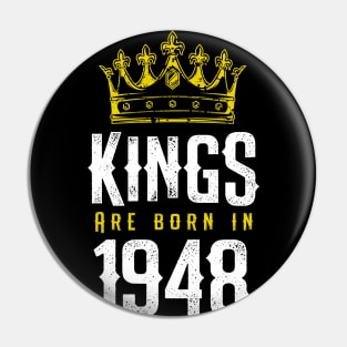 kings are born 1948 birthday quote crown king birthday party gift Pin