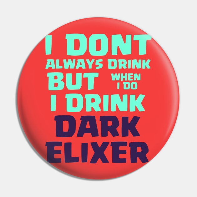 Dark Elixer Pin by Jay103